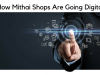 How Mithai Shops Are Going Digital